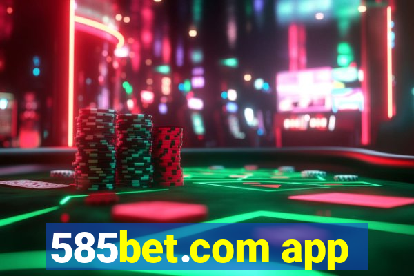 585bet.com app